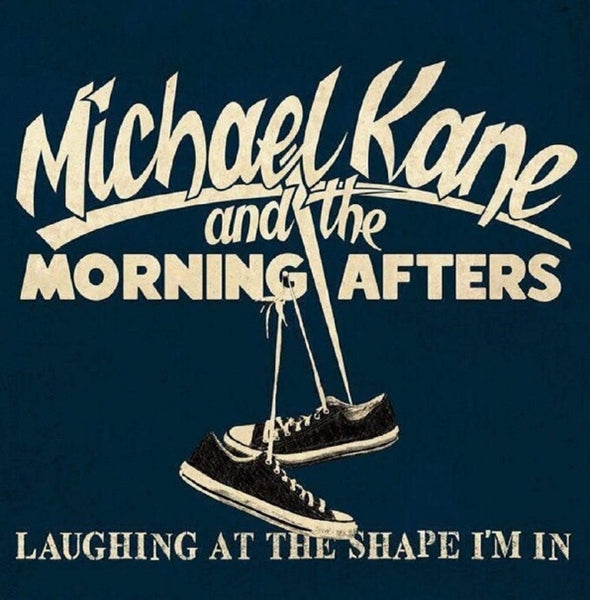  |  7" Single | Michael Kane - Laughing At the Shape I'm In (Single) | Records on Vinyl