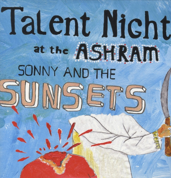 Sonny And The Sunsets - Talent Night At The.. |  Vinyl LP | Sonny And The Sunsets - Talent Night At The.. (LP) | Records on Vinyl