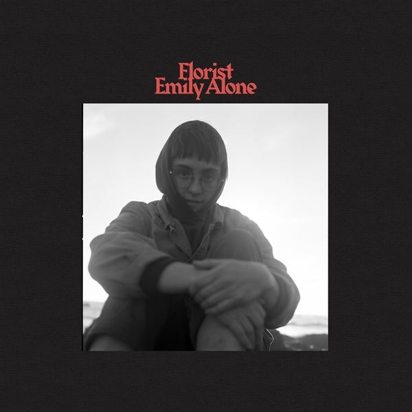 Florist - Emily Alone  |  Vinyl LP | Florist - Emily Alone  (LP) | Records on Vinyl
