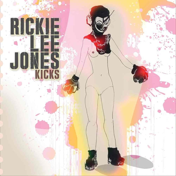 Rickie Lee Jones - Kicks |  Vinyl LP | Rickie Lee Jones - Kicks (LP) | Records on Vinyl