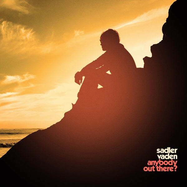 Sadler Vaden - Anybody Out There? |  Vinyl LP | Sadler Vaden - Anybody Out There? (LP) | Records on Vinyl