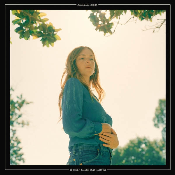 Anna St. Louis - If Only There Was A River |  Vinyl LP | Anna St. Louis - If Only There Was A River (LP) | Records on Vinyl