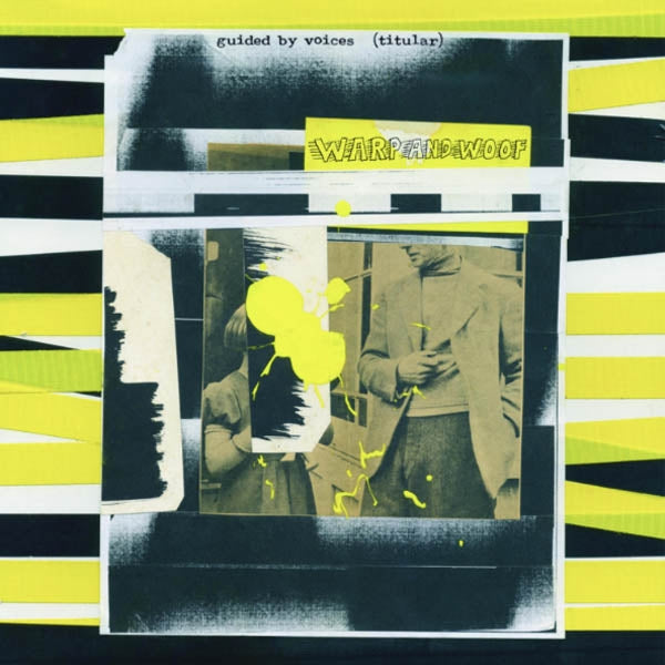 Guided By Voices - Warp And Woof |  Vinyl LP | Guided By Voices - Warp And Woof (LP) | Records on Vinyl