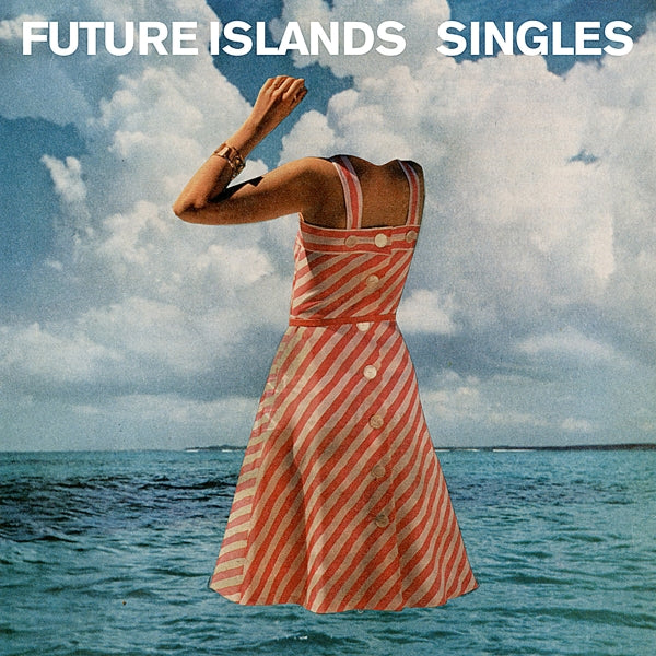 Future Islands - Singles |  Vinyl LP | Future Islands - Singles (LP) | Records on Vinyl