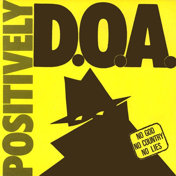 D.O.A. - Positively Ep |  7" Single | D.O.A. - Positively Ep (7" Single) | Records on Vinyl
