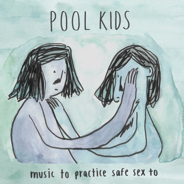 Pool Kids - Music To Practice Safe.. |  Vinyl LP | Pool Kids - Music To Practice Safe.. (LP) | Records on Vinyl