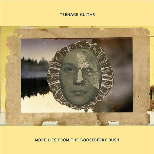 Teenage Guitar - More Lies From The.. |  Vinyl LP | Teenage Guitar - More Lies From The.. (LP) | Records on Vinyl