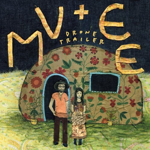 Mv & Ee With The Golden R - Drone Trailer |  Vinyl LP | Mv & Ee With The Golden R - Drone Trailer (LP) | Records on Vinyl