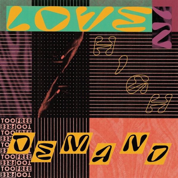 Too Free - Love In High Demand |  Vinyl LP | Too Free - Love In High Demand (LP) | Records on Vinyl