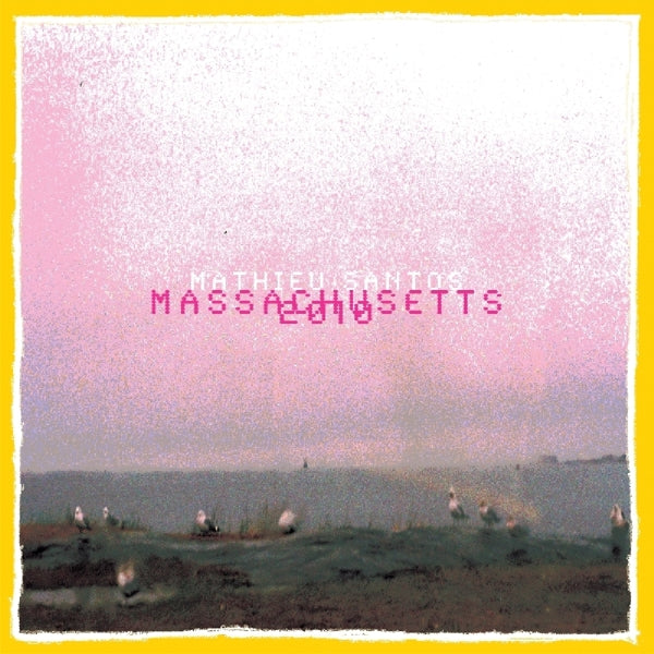  |  Vinyl LP | Mathieu Santos - Massachusetts 2010 (LP) | Records on Vinyl