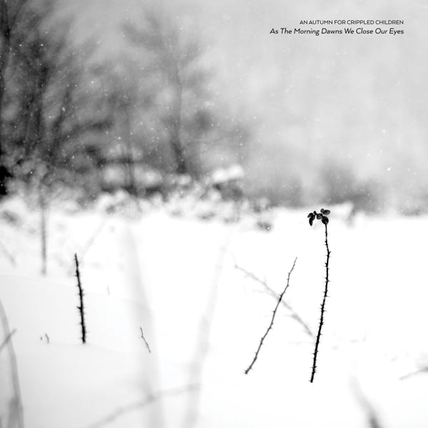 An Autumn For Crippled Ch - As The Morning Dawns We.. |  Vinyl LP | An Autumn For Crippled Ch - As The Morning Dawns We.. (LP) | Records on Vinyl