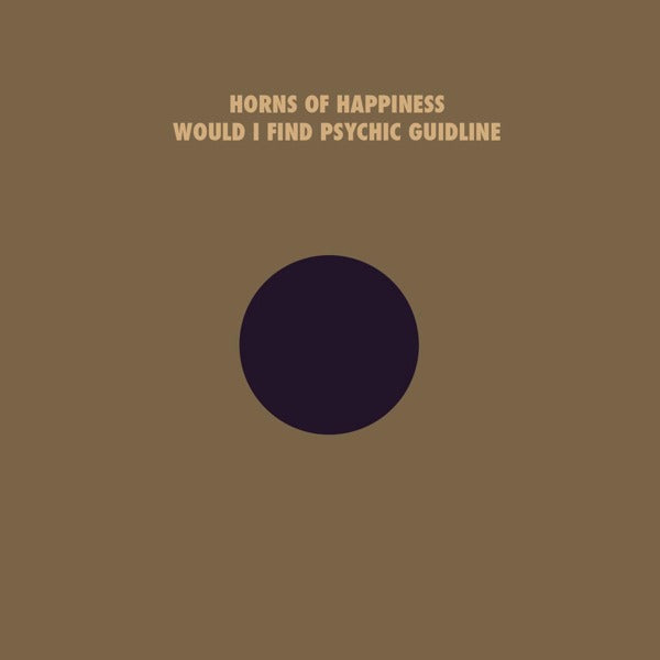  |  12" Single | Horns of Happiness - Would I Find Your Psychic (Single) | Records on Vinyl