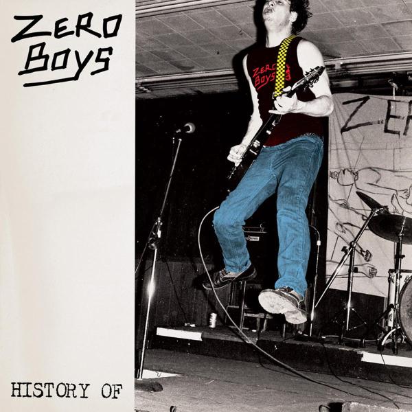  |   | Zero Boys - History of (LP) | Records on Vinyl