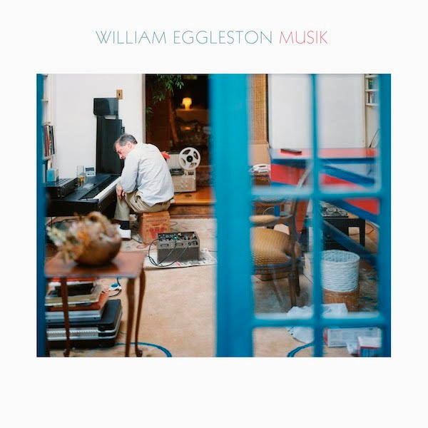 William Eggleston - Musik  |  Vinyl LP | William Eggleston - Musik  (2 LPs) | Records on Vinyl