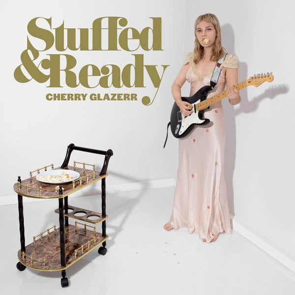 Cherry Glazer - Stuffed & Ready |  Vinyl LP | Cherry Glazer - Stuffed & Ready (LP) | Records on Vinyl