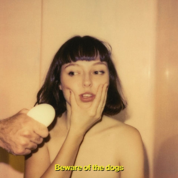 Stella Donnelly - Beware Of The Dogs |  Vinyl LP | Stella Donnelly - Beware Of The Dogs (LP) | Records on Vinyl