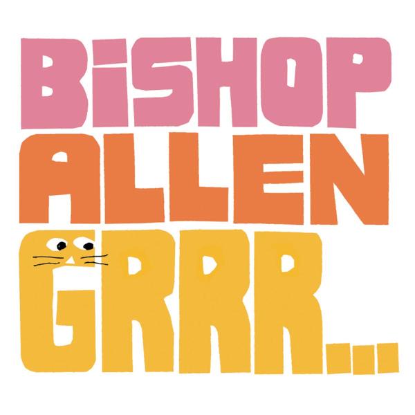 Bishop Allen - Grrr |  Vinyl LP | Bishop Allen - Grrr (LP) | Records on Vinyl