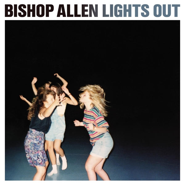 Bishop Allen - Lights Out |  Vinyl LP | Bishop Allen - Lights Out (LP) | Records on Vinyl