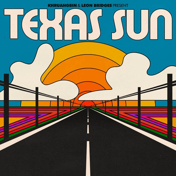 Khruangbin & Leon Bridges - Texas Sun  |  Vinyl LP | Khruangbin & Leon Bridges - Texas Sun  (LP) | Records on Vinyl