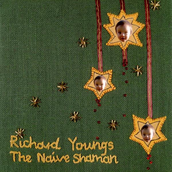 Richard Youngs - Naive Sharman |  Vinyl LP | Richard Youngs - Naive Sharman (LP) | Records on Vinyl