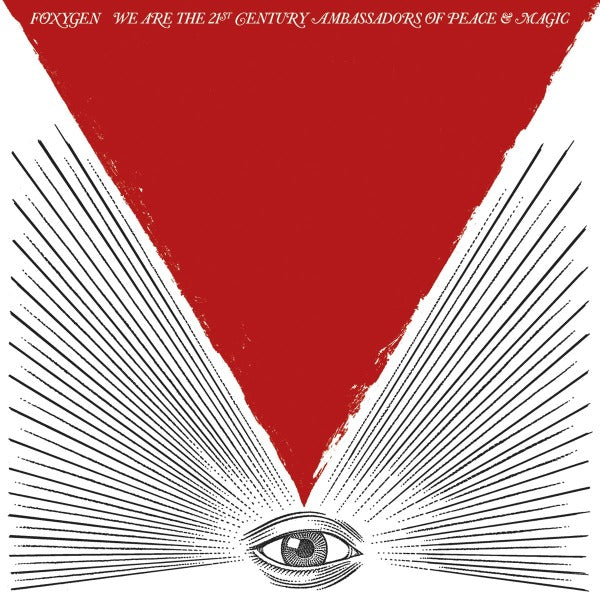 Foxygen - We Are The 21St Century.. |  Vinyl LP | Foxygen - We Are The 21St Century.. (LP) | Records on Vinyl