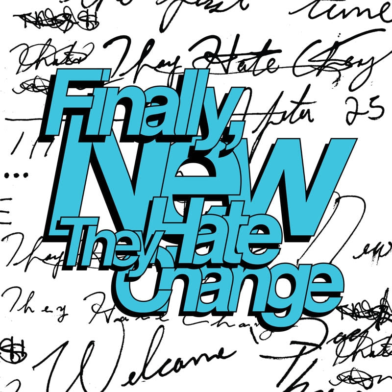  |  Vinyl LP | They Hate Change - Finally, New (LP) | Records on Vinyl