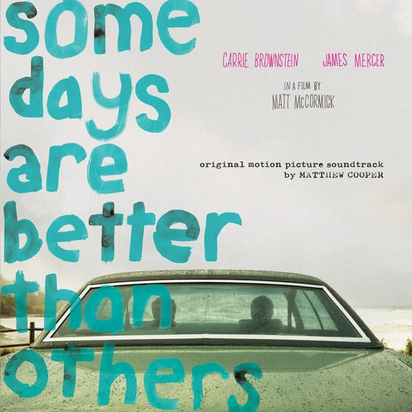  |  Vinyl LP | Matthew Robert Cooper - Some Days Are Better Than Others (LP) | Records on Vinyl