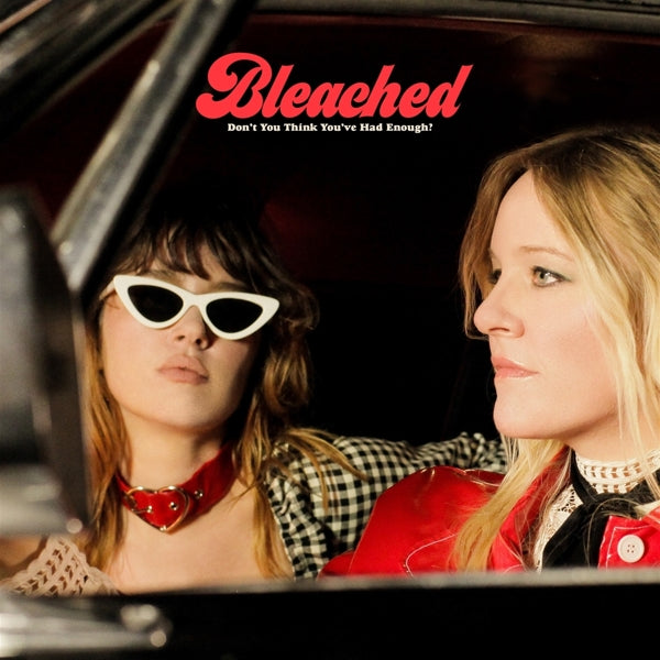 Bleached - Don't You..  |  Vinyl LP | Bleached - Don't You..  (LP) | Records on Vinyl