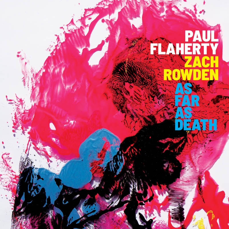  |  Vinyl LP | Paul & Zach Rowden Flaherty - As Far As Death (LP) | Records on Vinyl