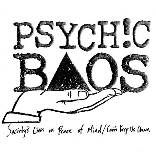  |  7" Single | Psychic Baos - Society's Lien On Peace of Mind (Single) | Records on Vinyl