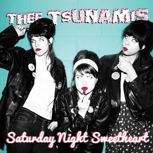 Thee Tsunamis - Saturday Night Sweetheart |  Vinyl LP | Thee Tsunamis - Saturday Night Sweetheart (LP) | Records on Vinyl