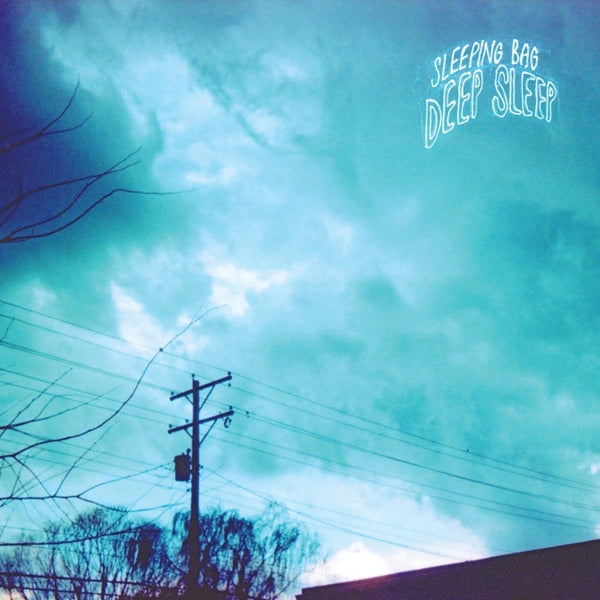 Sleeping Bag - Deep Sleep |  Vinyl LP | Sleeping Bag - Deep Sleep (LP) | Records on Vinyl