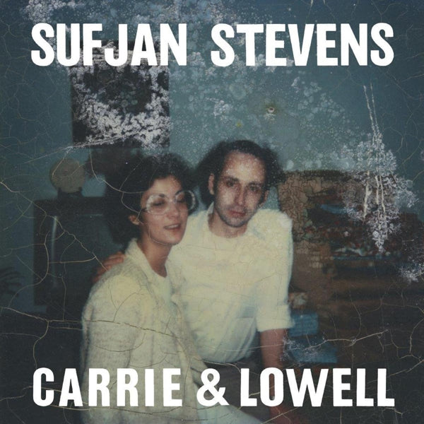 Sufjan Stevens - Carrie & Lowell |  Vinyl LP | Sufjan Stevens - Carrie & Lowell (LP) | Records on Vinyl