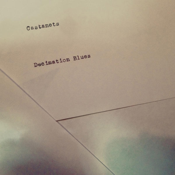 Castanets - Decimation Blues |  Vinyl LP | Castanets - Decimation Blues (LP) | Records on Vinyl