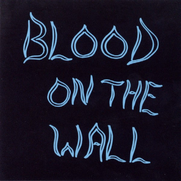 |  Vinyl LP | Blood On the Wall - Blood On the Wall (LP) | Records on Vinyl
