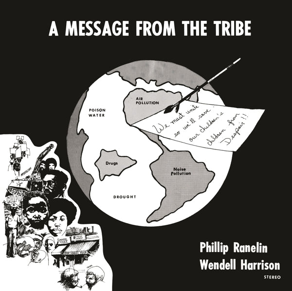  |  Vinyl LP | Phillip & Wendell Harrison Ranelin - A Message From the Tribe (LP) | Records on Vinyl