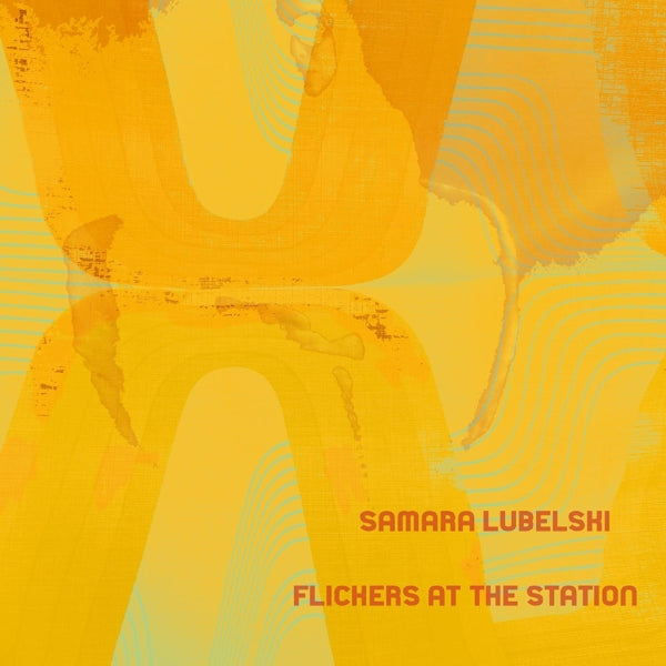 Samara Lubelski - Flickers At The Station |  Vinyl LP | Samara Lubelski - Flickers At The Station (LP) | Records on Vinyl