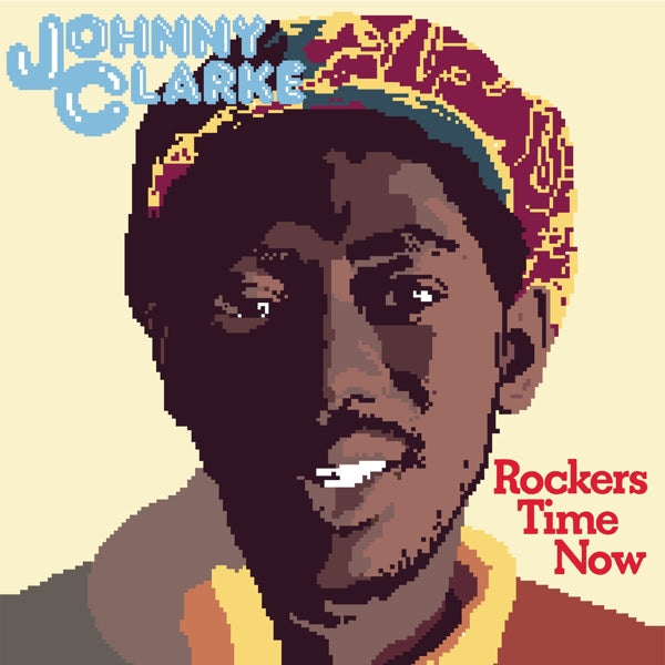 Johnny Clarke - Rockers Time Now |  Vinyl LP | Johnny Clarke - Rockers Time Now (LP) | Records on Vinyl