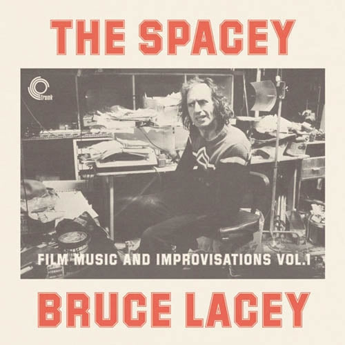 Bruce Lacey - Spacey Bruce Lacey Vol.1 |  Vinyl LP | Bruce Lacey - Spacey Bruce Lacey Vol.1 (LP) | Records on Vinyl