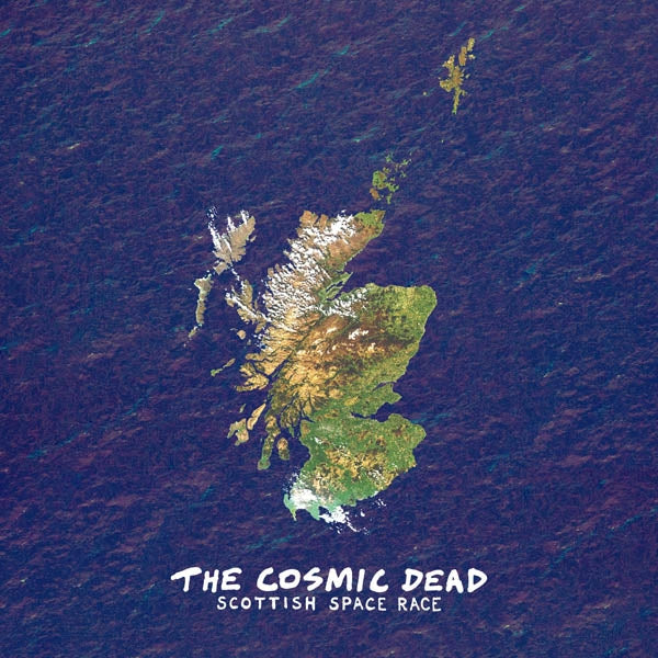 Cosmic Dead - Scottish Space Race |  Vinyl LP | Cosmic Dead - Scottish Space Race (2 LPs) | Records on Vinyl