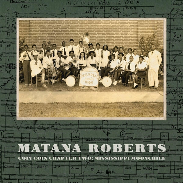 Matana Roberts - Coin Coin Chapter Two |  Vinyl LP | Matana Roberts - Coin Coin Chapter Two (LP) | Records on Vinyl