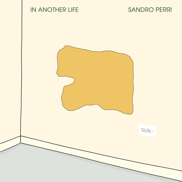 Sandro Perri - In Another Life  |  Vinyl LP | Sandro Perri - In Another Life  (LP) | Records on Vinyl