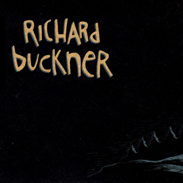 Richard Buckner - Hill  |  Vinyl LP | Richard Buckner - Hill  (LP) | Records on Vinyl