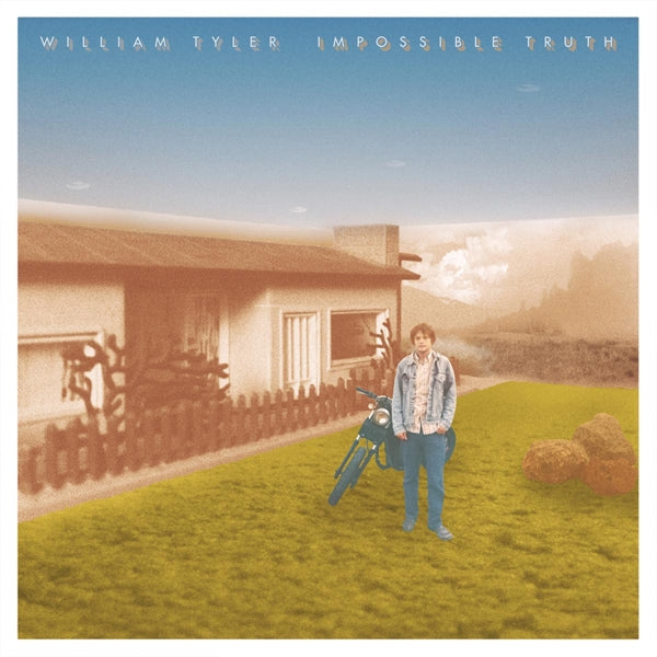William Tyler - Impossible Truth |  Vinyl LP | William Tyler - Impossible Truth (2 LPs) | Records on Vinyl