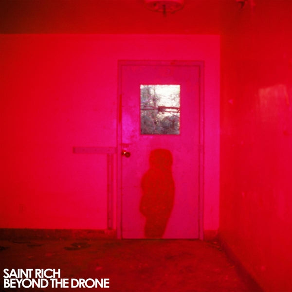 Saint Rich - Beyond The Drone |  Vinyl LP | Saint Rich - Beyond The Drone (LP) | Records on Vinyl