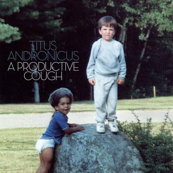 Titus Andronicus - A Productive Cough |  Vinyl LP | Titus Andronicus - A Productive Cough (LP) | Records on Vinyl