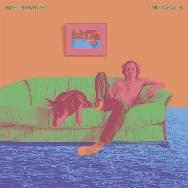  |  Vinyl LP | Martin Frawley - Undone At 31 (LP) | Records on Vinyl