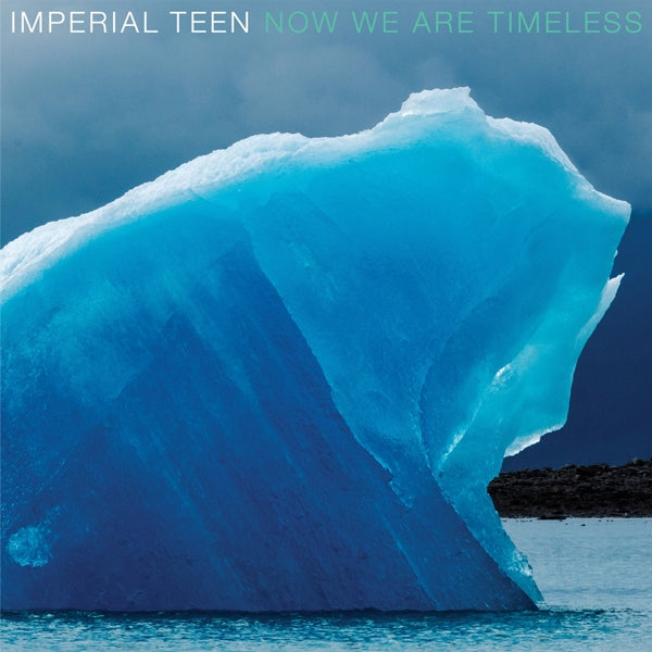 Imperial Teen - Now We Are Timeless |  Vinyl LP | Imperial Teen - Now We Are Timeless (LP) | Records on Vinyl