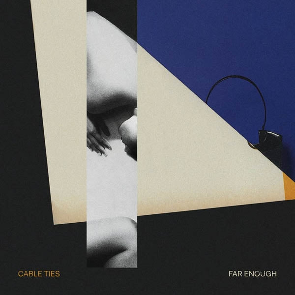Cable Ties - Far Enough  |  Vinyl LP | Cable Ties - Far Enough  (LP) | Records on Vinyl