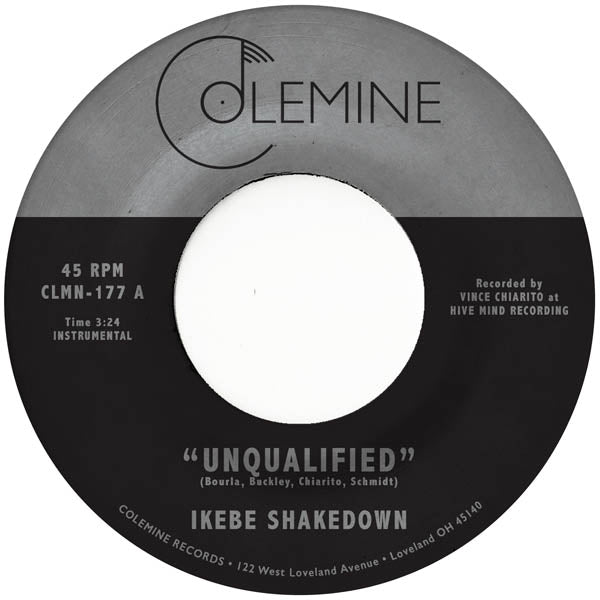 Ikebe Shakedown - Unqualified |  7" Single | Ikebe Shakedown - Unqualified (7" Single) | Records on Vinyl